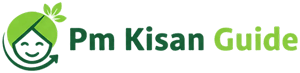 Pm Kisan Guide