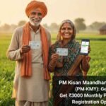 Pm Kmy registration and benefits for farmers
