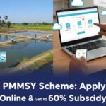 Pmmsy Scheme registration and benefits for fish farmers in India 2026
